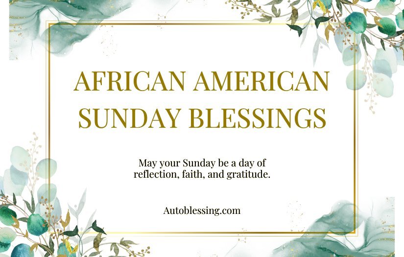 African American Sunday Blessings Images and Quotes