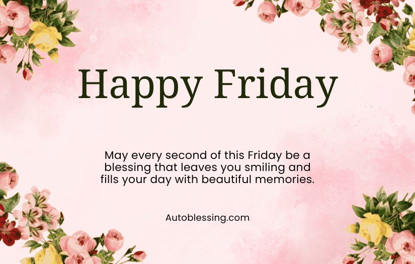 Happy Friday Blessings Quotes