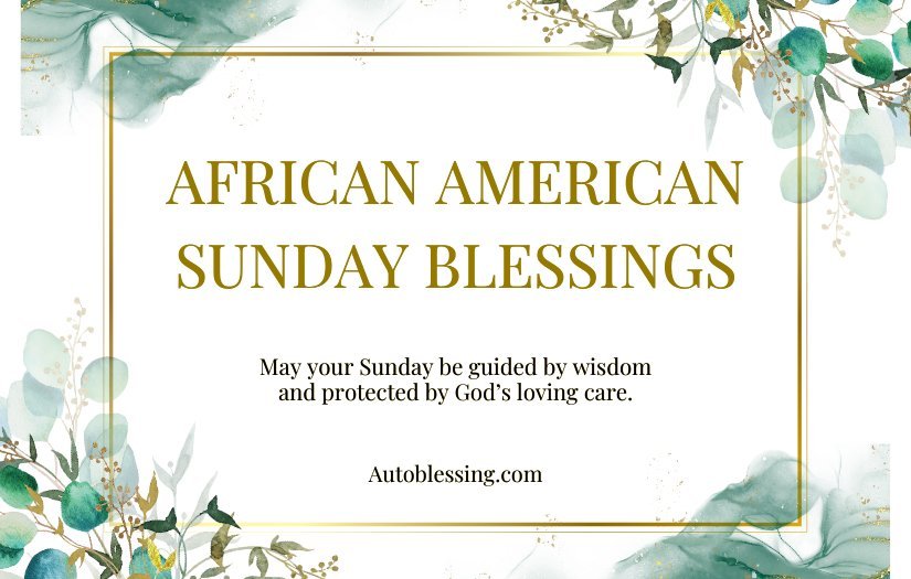 African American Sunday Blessings And Prayers