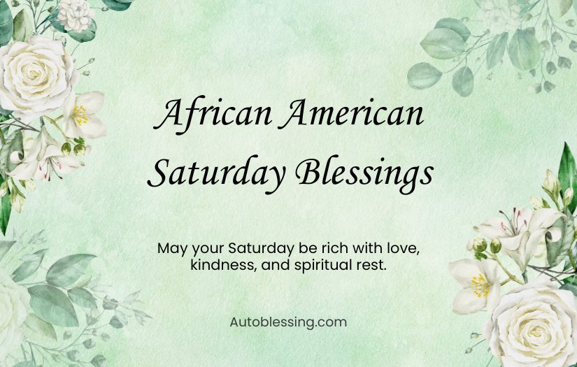 African American Saturday Blessings and Prayers
