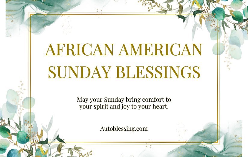 Morning Quotes African American Sunday Blessings