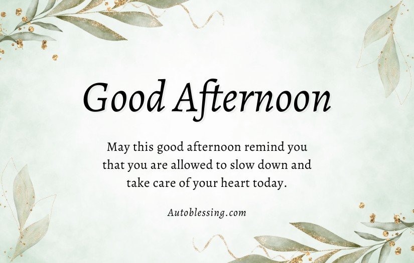 Inspiration Good Afternoon Blessings Quotes