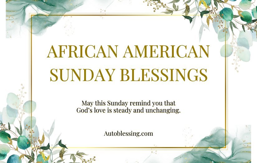 African American Sunday Morning Blessings