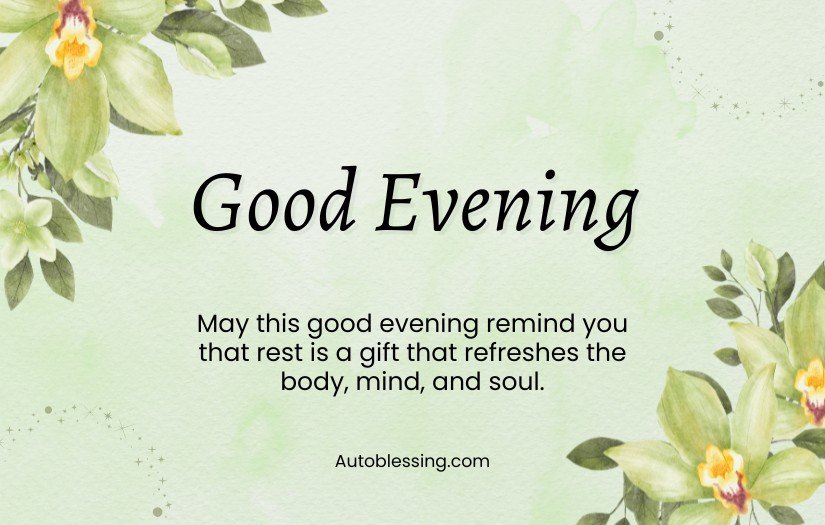 Inspirational Good Evening Blessings Quotes with Images 
