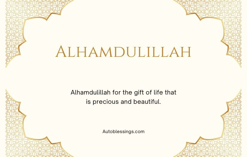 Grateful Blessed Alhamdulillah Quotes